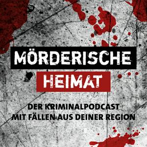 Escucha MÖRDERISCHE HEIMAT en la aplicación