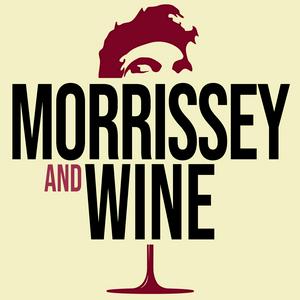 Escucha Morrissey and Wine en la aplicación