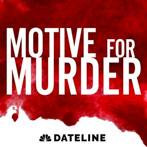 Escucha Motive for Murder en la aplicación