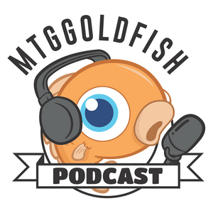 Escucha MTGGoldfish Podcast en la aplicación