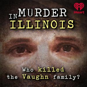 Escucha Murder in Illinois en la aplicación