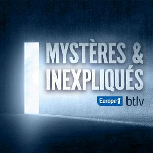 Escucha Mystères & Inexpliqués - Le podcast sur les affaires paranormales en la aplicación