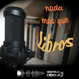 Escucha NADA MÁS QUE LIBROS en la aplicación