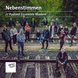 Escucha Nebenstimmen - Ensemble Modern Podcast en la aplicación