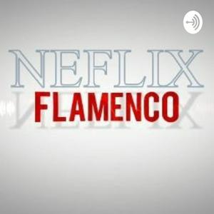 Escucha Neflix flamenco en la aplicación