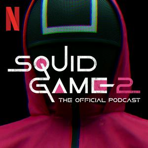 Escucha Squid Game: The Official Podcast en la aplicación