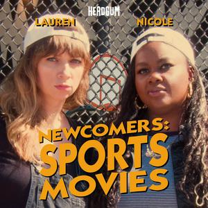 Escucha Newcomers: Sports, with Nicole Byer and Lauren Lapkus en la aplicación