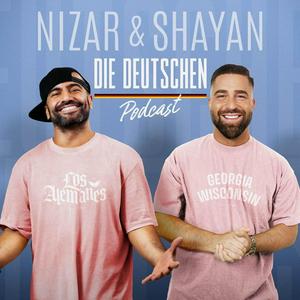 Escucha Nizar & Shayan - Die Deutschen Podcast en la aplicación