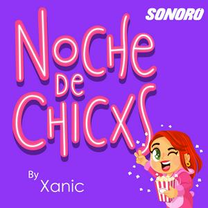 Escucha Noche De Chicxs en la aplicación