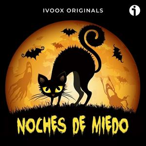 Escucha NOCHES DE MIEDO en la aplicación