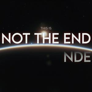 Escucha Not the End NDE (Near Death Experiences) en la aplicación