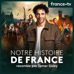 Escucha Notre Histoire de France en la aplicación