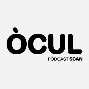 Escucha Òcul - Festival SCAN Tarragona en la aplicación