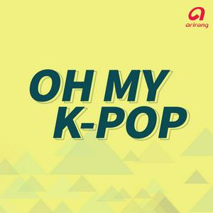 Escucha Oh My K-Pop en la aplicación