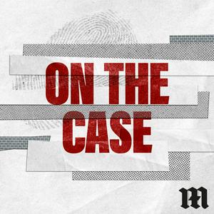 Escucha On The Case en la aplicación