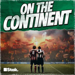 Escucha On The Continent - A European Football Podcast en la aplicación