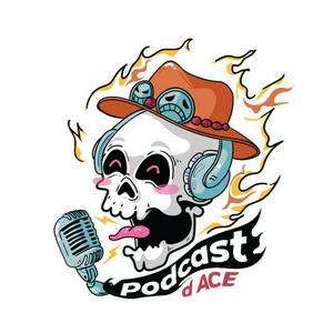 Escucha One Piece I Podcast D Ace en la aplicación