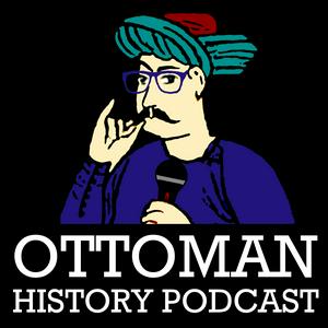 Escucha Ottoman History Podcast en la aplicación