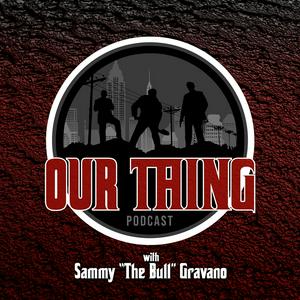 Escucha Our Thing with Sammy The Bull en la aplicación