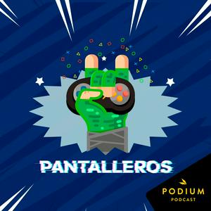 Escucha Pantalleros, el pódcast en la aplicación