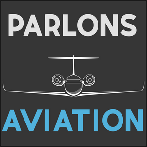 Escucha Parlons Aviation en la aplicación