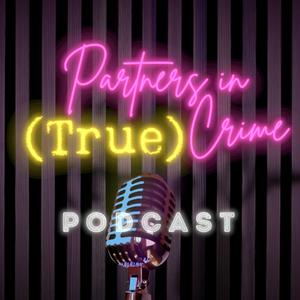 Escucha Partners in (True) Crime en la aplicación