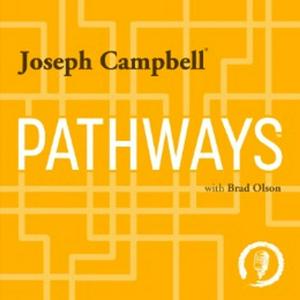 Escucha Pathways with Joseph Campbell en la aplicación