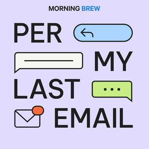 Escucha Per My Last Email en la aplicación