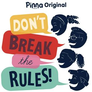 Escucha Don't Break the Rules en la aplicación