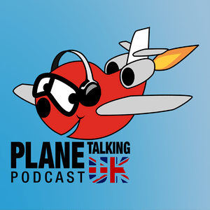 Escucha Plane Talking UK's Podcast en la aplicación