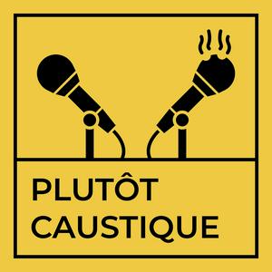 Escucha Plutôt Caustique en la aplicación