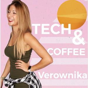 Escucha Podcast con Verownika | Tech & Coffee en la aplicación