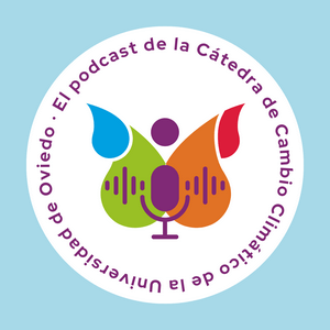 Escucha Podcast de la Cátedra de Cambio Climático de la Universidad de Oviedo - CuCC en la aplicación