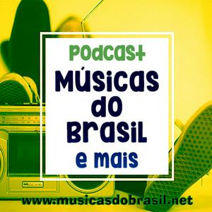 Escucha MUSICAS DO BRASIL e mais en la aplicación