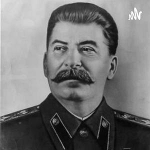 Escucha Podcast JOSEF STALIN en la aplicación