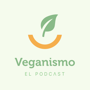 Escucha Podcast sobre veganismo en la aplicación