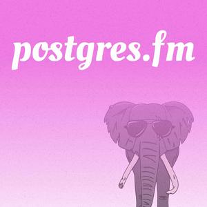 Escucha Postgres FM en la aplicación