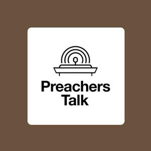 Escucha Preachers Talk - A podcast by 9Marks & The Charles Simeon Trust en la aplicación