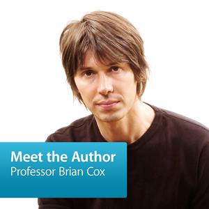 Escucha Professor Brian Cox: Meet the Author en la aplicación