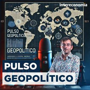 Escucha Pulso Geopolítico en la aplicación