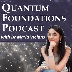 Escucha Quantum Foundations Podcast en la aplicación