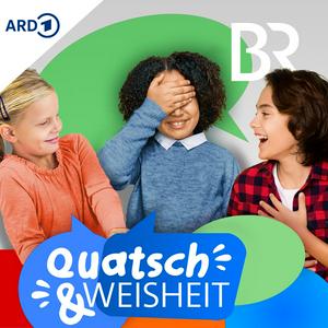 Escucha Quatsch & Weisheit: Kinder reden. Über die Welt. Und überhaupt en la aplicación