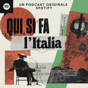 Escucha Qui si fa l'Italia en la aplicación