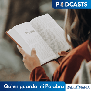 Escucha Quien guarda mi Palabra (P. Rubén Inocencio) en la aplicación