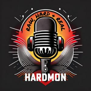 Escucha HARDMON - Raw, Hard and Real en la aplicación