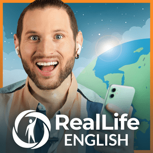 Escucha RealLife English: Learn and Speak Confident, Natural English en la aplicación