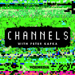 Escucha Channels with Peter Kafka en la aplicación