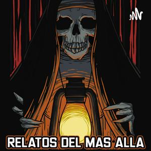 Escucha RELATOS DEL MÁS ALLÁ en la aplicación