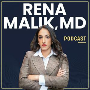 Escucha Rena Malik, MD Podcast en la aplicación