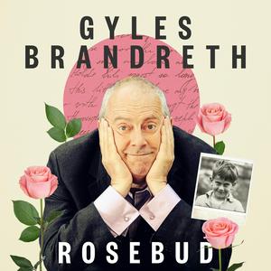 Escucha Rosebud with Gyles Brandreth en la aplicación